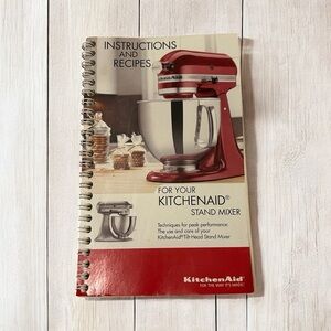 2014 KitchenAid Stand Mixer Spiral Bound Instructions and Recipes Booklet Used.
